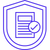 An icon depicting a check mark over a document inside a shield