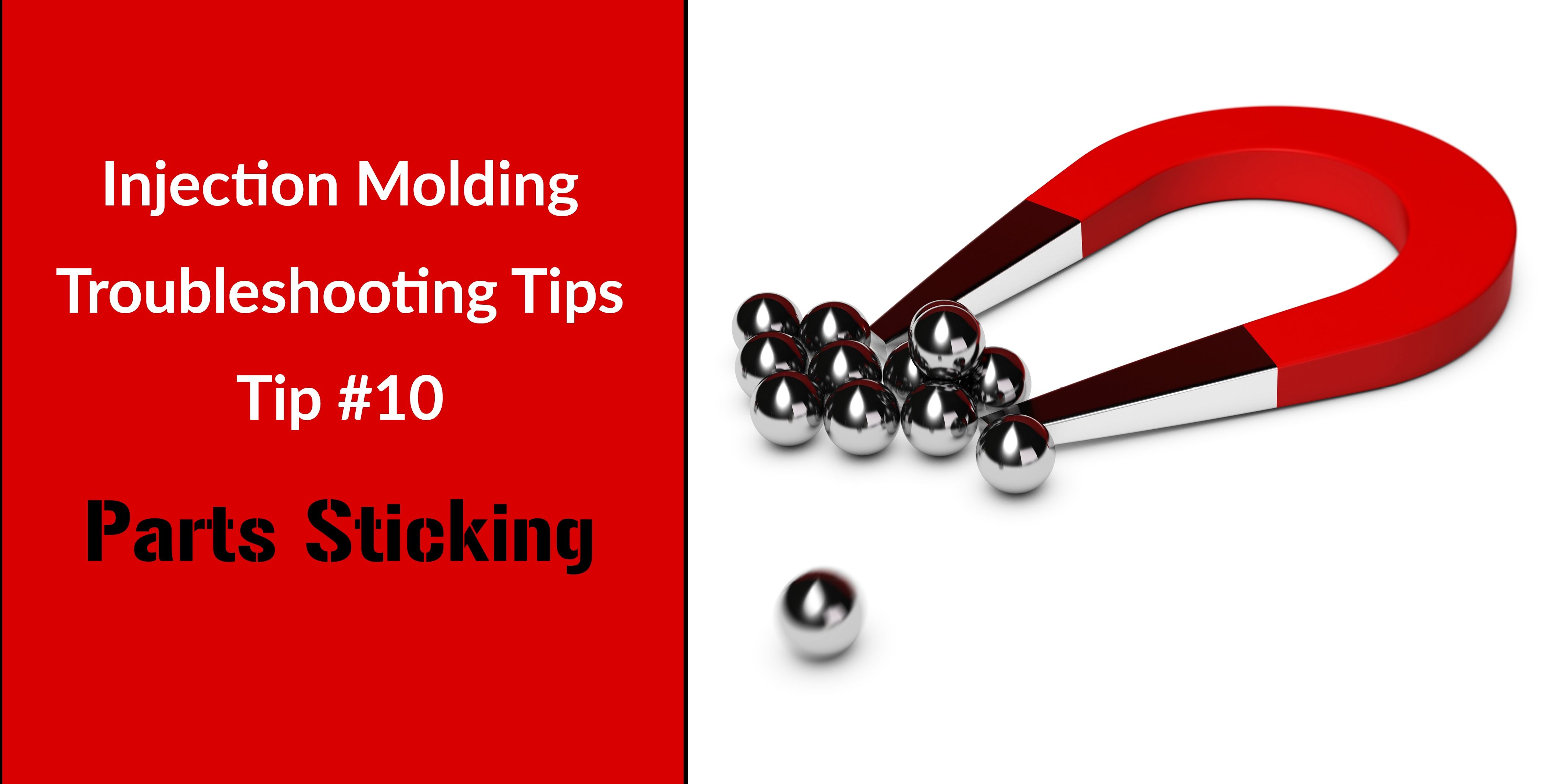 Troubleshooting-Tip-10-Parts-Sticking