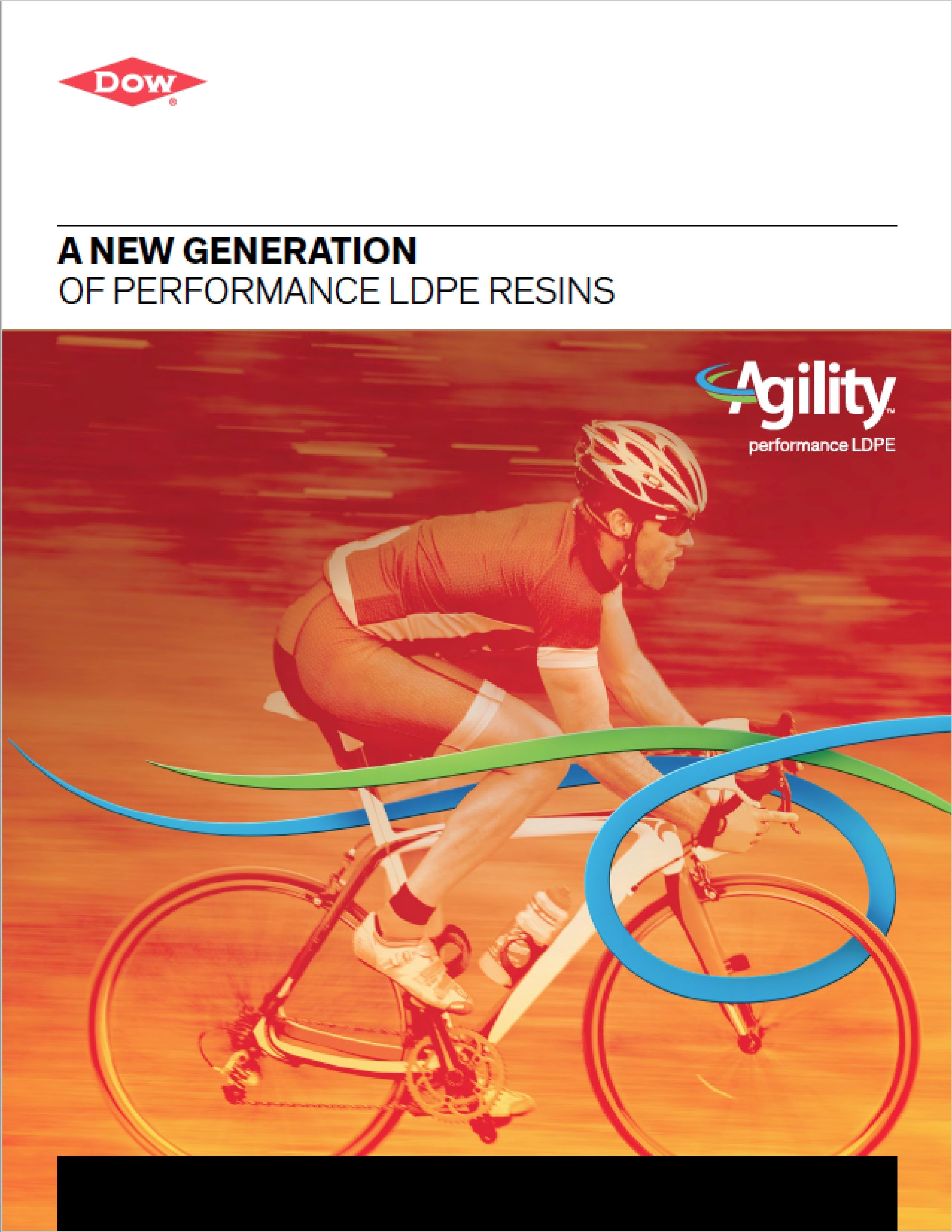 AGILITY™ Performance LDPE Resins Selection Guide