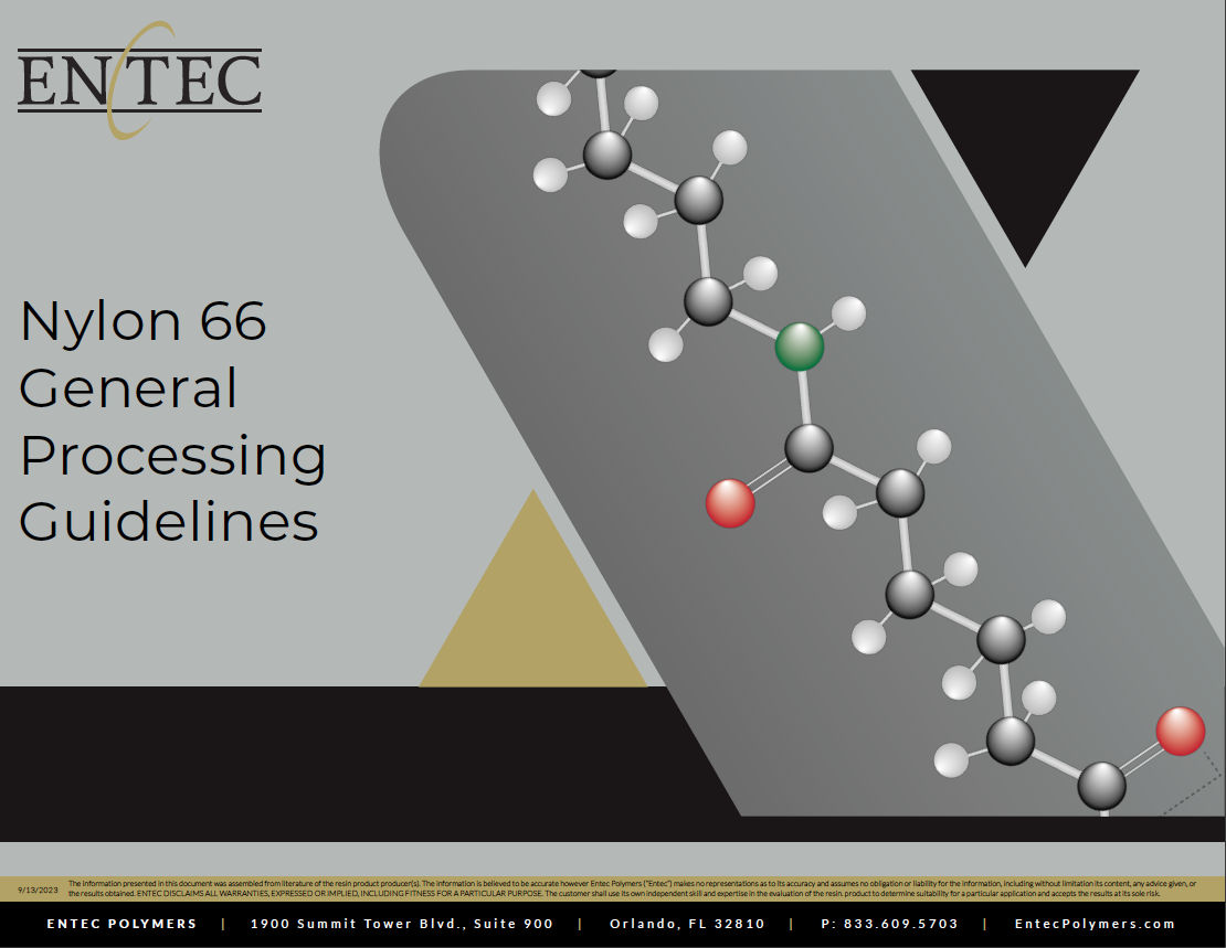 Nylon 66 General Processing Guidelines