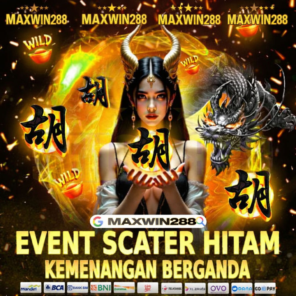 MAXWIN288 : SLOT ONLINE AUTO MAXWIN TANPA AMPUN BONUS GILA JAKPOT BERUNTUN TANPA HENTI