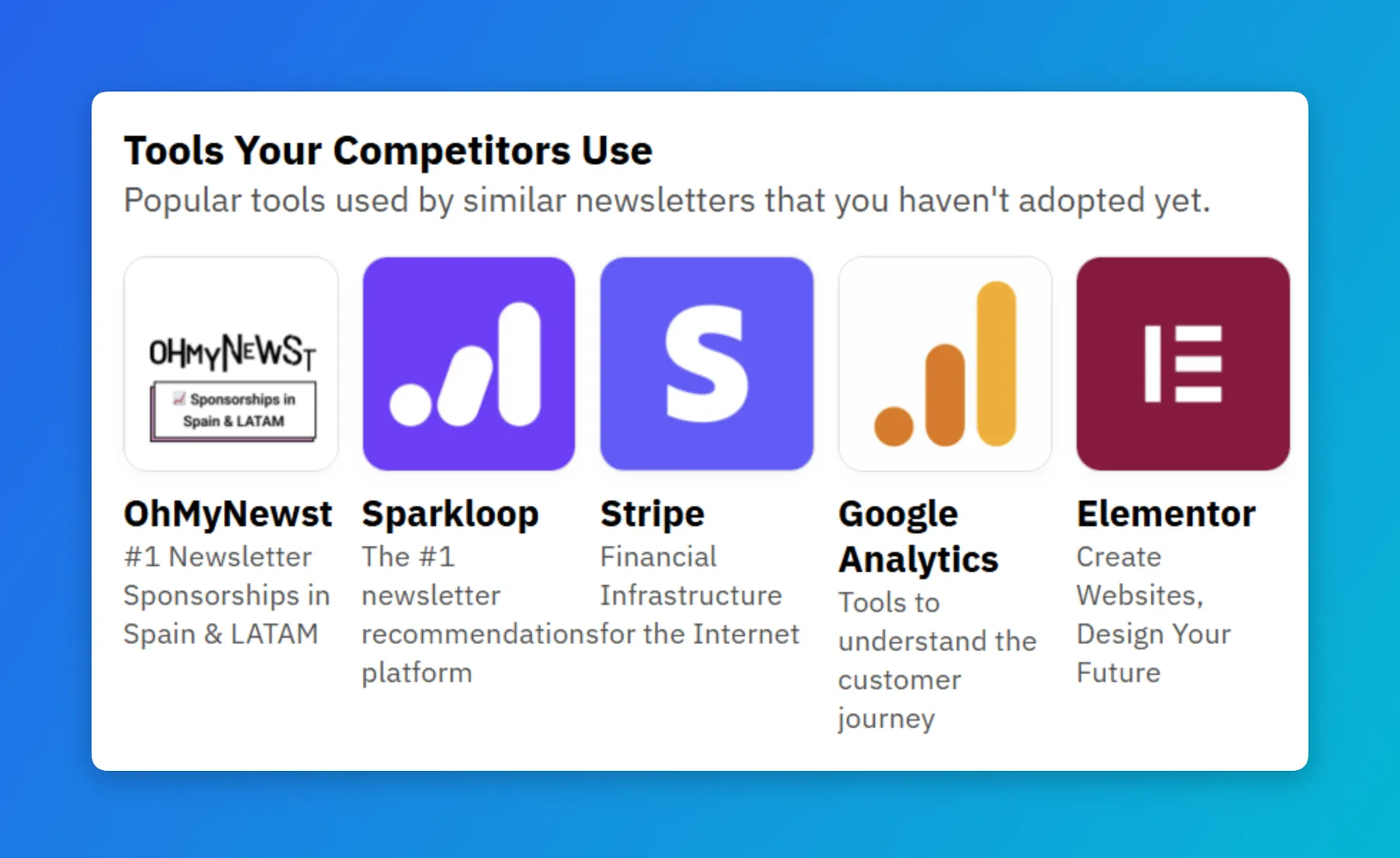 See Which Tools Similar Newsletters Use