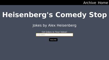 Heisenberg's Comedy Stop image