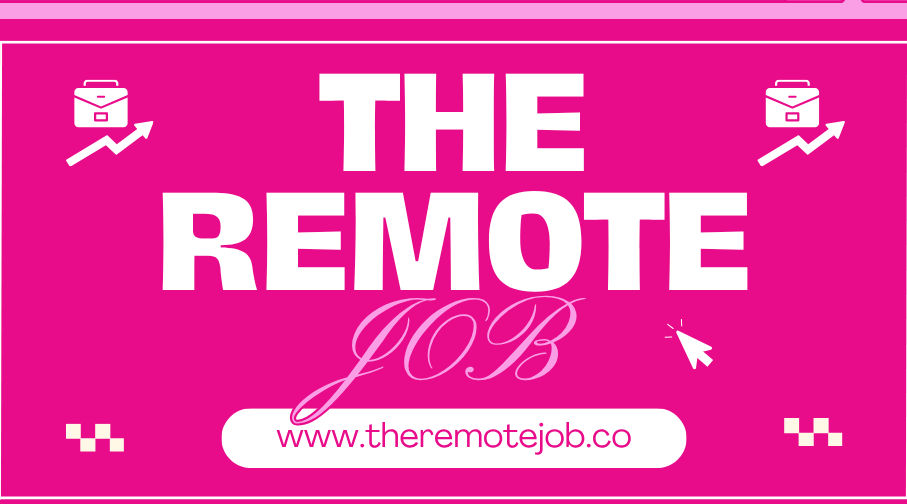 The Remote Job