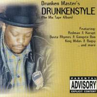 Drunkenstyle (The Mix Tape Album)