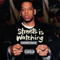 Streets is Watching Soundtrack