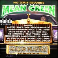 No Limit Records Presents: Mean Green: Major Players Compilation