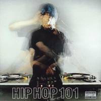 Black Label: Hip Hop 101