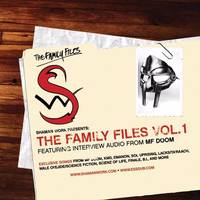 Shaman Work Presents: The Family Files Vol. 1