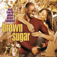 Brown Sugar: Music From the Motion Picture  Soundtrack