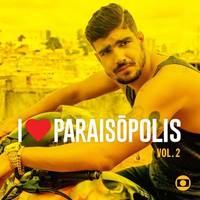 I Love Paraisópolis, Vol. 2