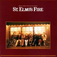 St. Elmo’s Fire (Original Motion Picture Soundtrack)