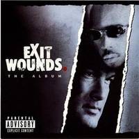 Exit Wounds (Soundtrack) 