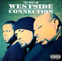 The Best of Westside Connection