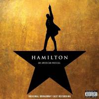 Hamilton: An American Musical (Original Broadway Cast Recording)