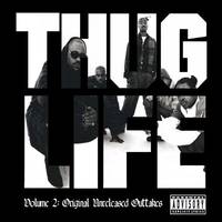 Thug Life Vol. 2 (Original Unreleased Outtakes)