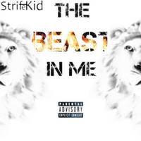 The Beast In Me