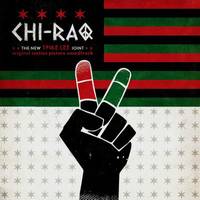 CHI-RAQ (Original Motion Picture Soundtrack)