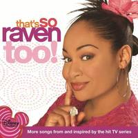 That’s So Raven Too!