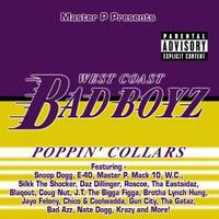 West Coast Bad Boyz: Poppin’ Collars