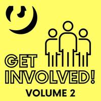 Get Involved! Vol. 2