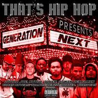 That’s Hip Hop: Generation Next