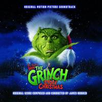 Dr. Seuss’ How the Grinch Stole Christmas (Original Motion Picture Soundtrack)