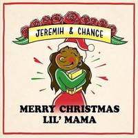 Merry Christmas Lil’ Mama
