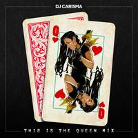 This Is The Queen Mix