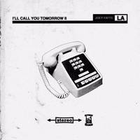 I’ll Call You Tomorrow II