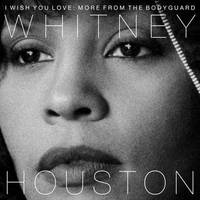 I Wish You Love: More from The Bodyguard