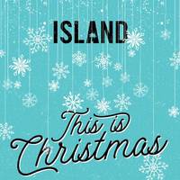 Island - This Is Christmas - EP