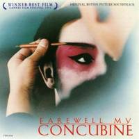 Farewell My Concubine (Original Motion Picture Soundtrack)