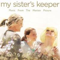 My Sister’s Keeper (Music From the Motion Picture)