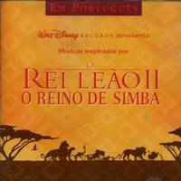 Músicas Inspiradas por O Rei Leão II - O Reino de Simba 