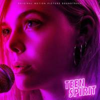 Teen Spirit (Original Motion Picture Soundtrack)