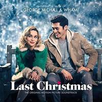 Last Christmas (The Original Motion Picture Soundtrack)