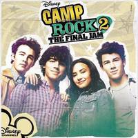 Camp Rock 2 - The Final Jam (Trilha Sonora Original Walt Disney Records)