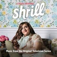 Shrill: Music From the Television Series