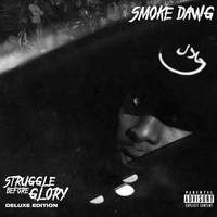 Struggle Before Glory (Deluxe)