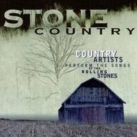 Stone Country: Country Artists Perform the Songs of the Rolling Stones