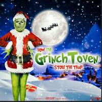 How The GrinchToven “Stole The Trap”