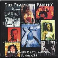 The Platinum Family- Black Music Month Sampler Summer ’98