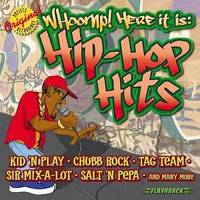 Whoomp! Here It Is: Hip-Hop Hits