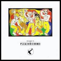 Welcome to the Pleasuredome