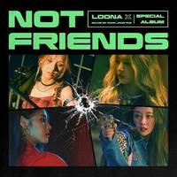 Not Friends Special Edition - EP