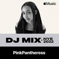 NYE 2022 (DJ Mix) [Apple Music Exclusive]