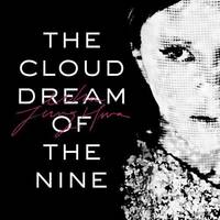 The Cloud Dream of the Nine