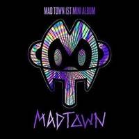 MAD TOWN