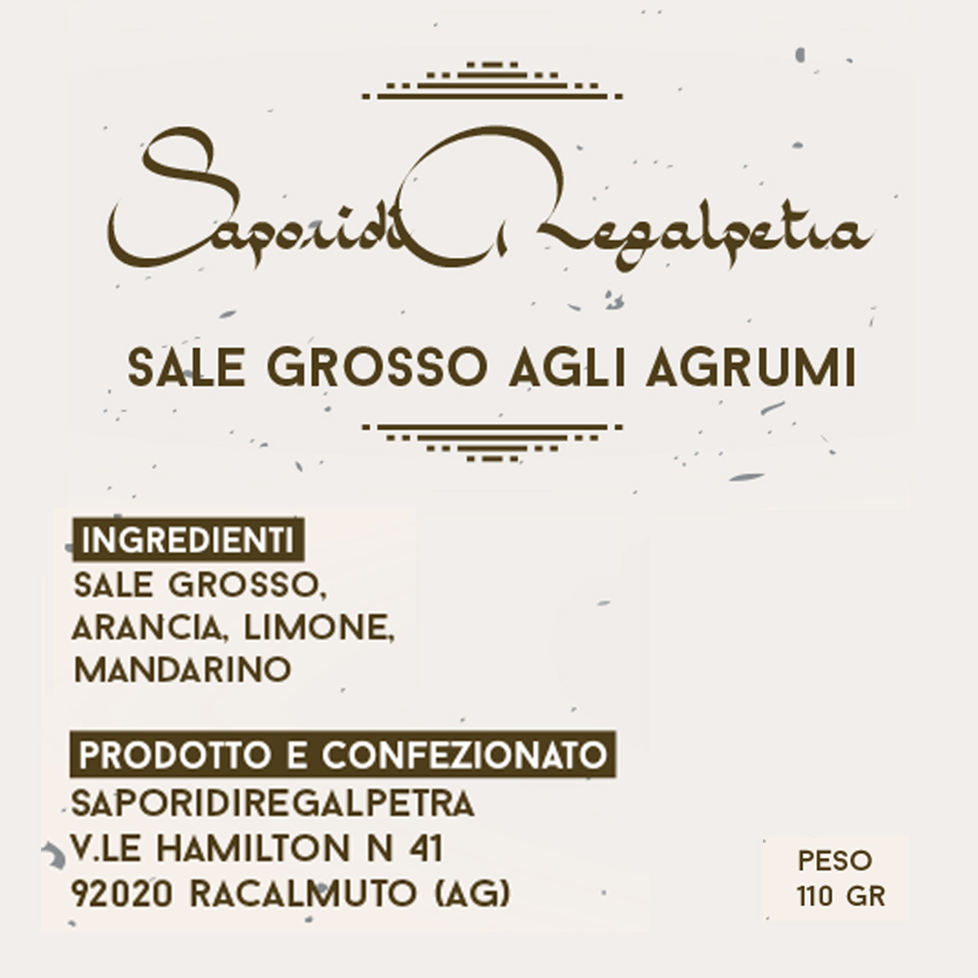 6 Salegrosso con Macinasale 110 gr: 2 Vinacce di Nero d'Avola - 2 Limone e pepe rosa - 2 Agrumi Sapori di Regalpetra vista6